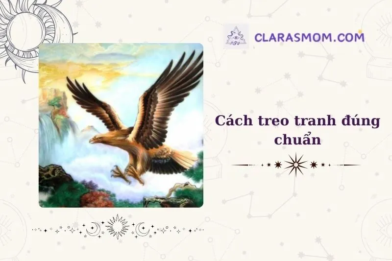 Cách Treo Tranh Đại Bàng Tung Cánh Đúng Phong Thủy