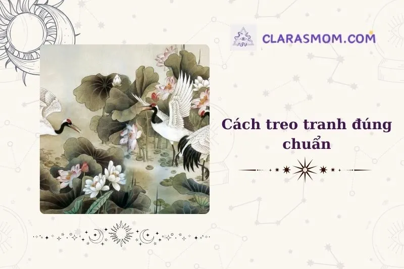 Cách treo tranh sen hạc phong thủy đúng cách