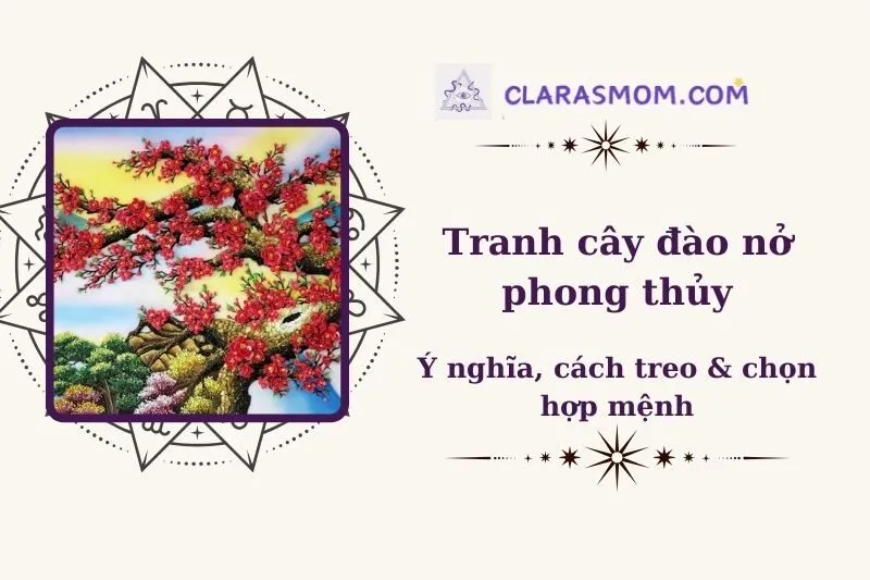 Tranh Cây Đào Nở Phong Thủy: Ý Nghĩa, Cách Chọn và Cách Treo Tranh 2025