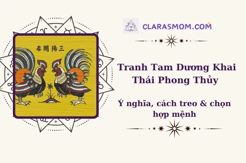 Tranh Tam Dương Khai Thái Phong Thủy 2025: Ý Nghĩa và Cách Treo Hợp Mệnh