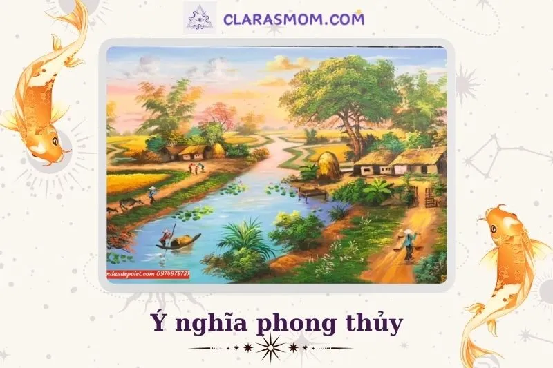 Tranh Cảnh Đồng Quê Phong Thủy: Ý Nghĩa và Tác Dụng